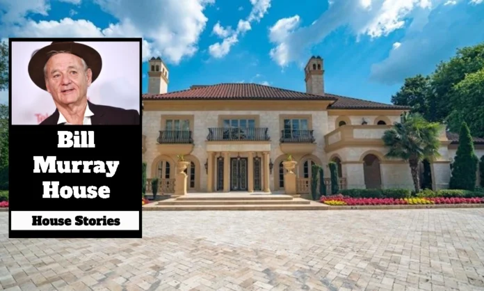 Bill Murray House Bill Murray House